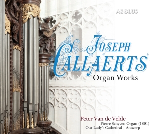 Joseph Callaerts - Organ Works in the group MUSIK / SACD / Klassiskt at Bengans Skivbutik AB (5632920)