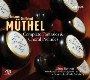 Johann Gottfried Müthel - Complete Fantasies, Choral Preludes in the group MUSIK / SACD / Klassiskt at Bengans Skivbutik AB (5632922)