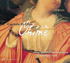 Amaryllis Dieltiens Capriola Di Gi - Ohime - Love, Passion And Magic In in the group MUSIK / SACD / Klassiskt at Bengans Skivbutik AB (5632945)