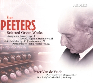 Peeters Flor - Selected Organ Works in the group MUSIK / SACD / Klassiskt at Bengans Skivbutik AB (5632946)