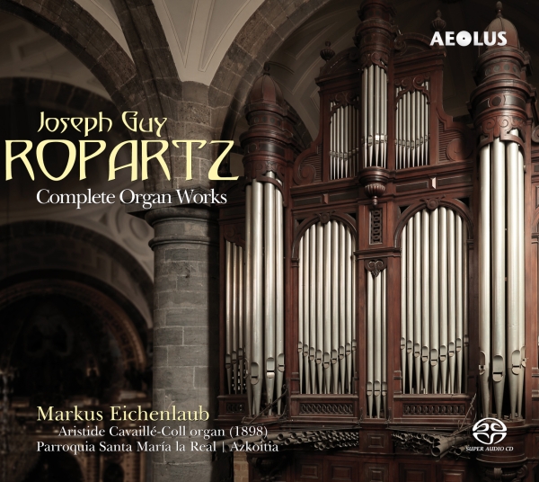 Joseph Guy Ropartz - Complete Organ Works in the group MUSIK / SACD / Klassiskt at Bengans Skivbutik AB (5632970)