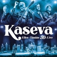 Kaseva - Eilen - Tänään 50V. Live in the group VINYL / Upcoming releases / Pop-Rock at Bengans Skivbutik AB (5632977)