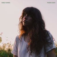 Emily Hines - These Days (Ltd White Vinyl) in the group VINYL / Upcoming releases / Pop-Rock at Bengans Skivbutik AB (5632982)