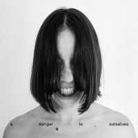 Lucrecia Dalt - A Danger To Ourselves in the group CD / Upcoming releases / Pop-Rock at Bengans Skivbutik AB (5632996)