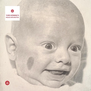 Yuri Honing's Peace Orchestra - Yuri Honing's Peace Orchestra in the group OUR PICKS / Friday Releases / 2025-09-26 at Bengans Skivbutik AB (5633050)