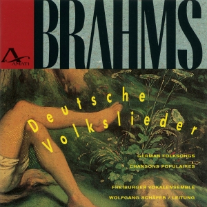 Johannes Brahms - German Folksongs in the group CD / Klassiskt at Bengans Skivbutik AB (5633080)