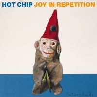 Hot Chip - Joy In Repetition in the group CD / Upcoming releases / Elektroniskt,Pop-Rock at Bengans Skivbutik AB (5633113)