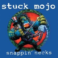 Stuck Mojo - Snappin' Necks (Black Vinyl Lp) in the group VINYL / Upcoming releases / Hårdrock at Bengans Skivbutik AB (5633115)
