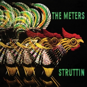 The Meters - Struttin' in the group OUR PICKS / Friday Releases / 2025-09-05 at Bengans Skivbutik AB (5633171)
