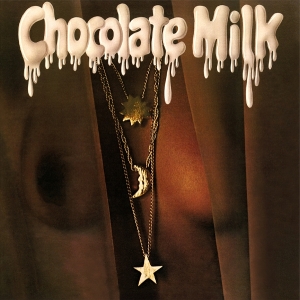 Chocolate Milk - Chocolate Milk in the group OUR PICKS / Friday Releases / 2025-08-22 at Bengans Skivbutik AB (5633175)