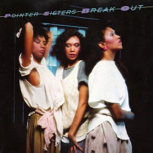 Pointer Sisters - Break Out in the group VINYL / Upcoming releases / Pop-Rock at Bengans Skivbutik AB (5633176)