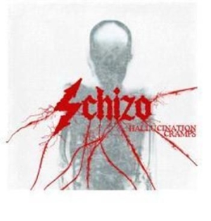 Schizo - Hallucination Cramps in the group CD / Hårdrock/ Heavy metal at Bengans Skivbutik AB (563319)