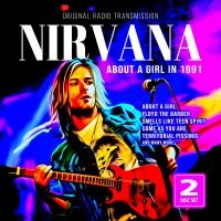Nirvana - About A Girl In 1991 in the group CD / Upcoming releases / Pop-Rock at Bengans Skivbutik AB (5633205)