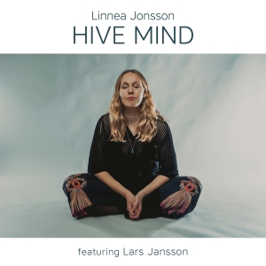 Linnea Jonsson - Hive Mind in the group OTHER / Kommande - alla format at Bengans Skivbutik AB (5633278)
