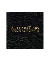 Autumn Tears - Crown Of The Clairvoyant (Cd Box) in the group CD / Upcoming releases / Hårdrock at Bengans Skivbutik AB (5633284)
