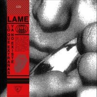Lame - Lo Que Extrañas Ya No Existe in the group VINYL / Upcoming releases / Pop-Rock at Bengans Skivbutik AB (5633341)