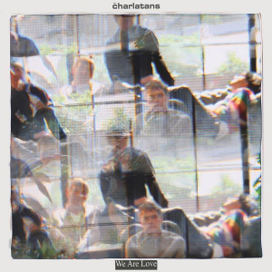 The Charlatans - We Are Love in the group VINYL / Upcoming releases / Pop-Rock at Bengans Skivbutik AB (5633492)