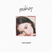 Gracie Abrams - Minor (5 Year Anniversary) in the group OUR PICKS / Friday Releases / 2025-08-08 at Bengans Skivbutik AB (5633507)