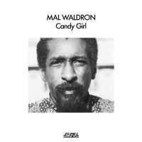 Waldron Mal - Candy Girl in the group VINYL / Upcoming releases / Jazz at Bengans Skivbutik AB (5633766)