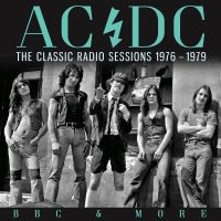 Ac/Dc - Classic Radio Sessions 1976-1979 in the group CD / Upcoming releases / Hårdrock at Bengans Skivbutik AB (5633856)