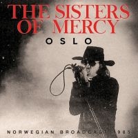 Sisters Of Mercy The - Oslo in the group CD / Upcoming releases / Hårdrock at Bengans Skivbutik AB (5633857)
