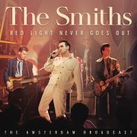 Smiths The - Red Light Never Goes Out in the group CD / Upcoming releases / Pop-Rock at Bengans Skivbutik AB (5633860)