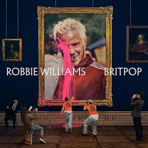 Williams Robbie - Britpop in the group CD / Upcoming releases / Pop-Rock at Bengans Skivbutik AB (5634400)