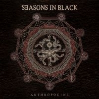 Seasons In Black - Anthropocene in the group CD / Upcoming releases / Hårdrock at Bengans Skivbutik AB (5634473)