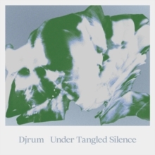 Djrum - Under Tangled Silence in the group VINYL / New releases / Elektroniskt at Bengans Skivbutik AB (5634542)