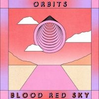 Orbits - Blood Red Sky in the group VINYL / Upcoming releases / Jazz at Bengans Skivbutik AB (5634601)