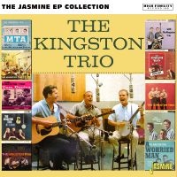 The Kingston Trio - The Jasmine Ep Collection in the group CD / Upcoming releases / World Music at Bengans Skivbutik AB (5634631)