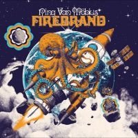 Ring Van Möbius - Firebrand in the group CD / Upcoming releases / Pop-Rock at Bengans Skivbutik AB (5634805)