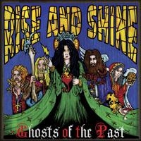 Rise And Shine - Ghosts Of The Past in the group CD / Hårdrock at Bengans Skivbutik AB (5634823)