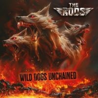 Rods The - Wild Dogs Unchained (Cd Mediabook) in the group CD / Upcoming releases / Hårdrock at Bengans Skivbutik AB (5635044)