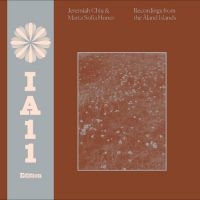 Chiu Jeremiah & Marta Sofia Honer - Recordings From The Åland Islands ( in the group VINYL / Upcoming releases / Pop-Rock at Bengans Skivbutik AB (5635074)