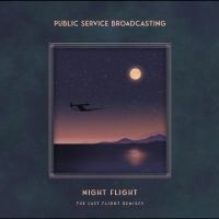 Public Service Broadcasting - Night Flight - The Last Flight Remi in the group VINYL / Upcoming releases / Pop-Rock at Bengans Skivbutik AB (5635081)