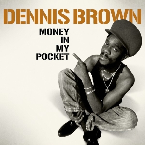 Dennis Brown - Money In My Pocket in the group VINYL / Upcoming releases / Reggae at Bengans Skivbutik AB (5635198)