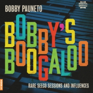 Bobby Pauneto - Bobby's Boogaloo - Rare Seeco Sessions & Influences in the group VINYL / Pop-Rock at Bengans Skivbutik AB (5635426)
