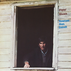 Townes Van Zandt - Flyin' Shoes in the group VINYL at Bengans Skivbutik AB (5635488)