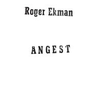 Ekman Roger - Ångest in the group VINYL / Upcoming releases / Jazz at Bengans Skivbutik AB (5635491)