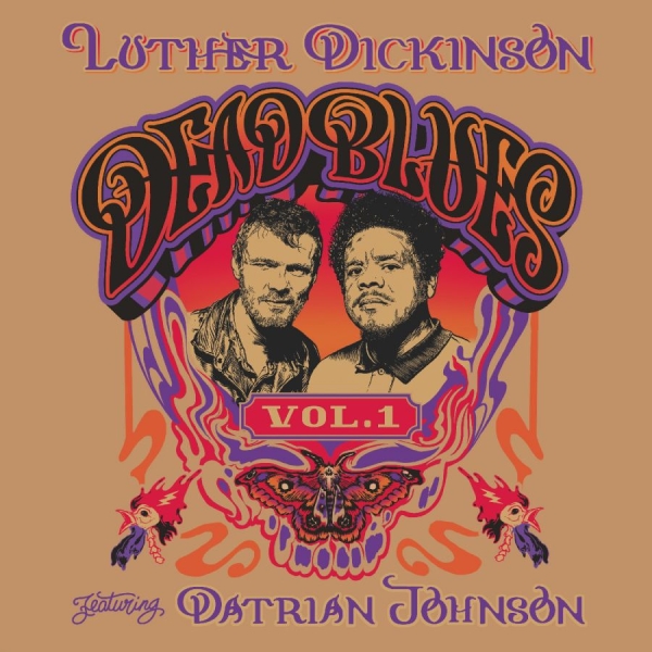 Dickinson Luther - Dead Blues Volume 1 in the group OUR PICKS / Friday Releases / 2025-10-17 at Bengans Skivbutik AB (5635499)