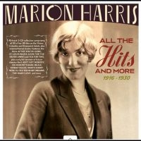 Marion Harris - All The Hits And More 1916 -1930 in the group CD / Upcoming releases / Pop-Rock at Bengans Skivbutik AB (5635518)