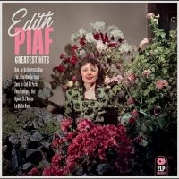Edith Piaf - Greatest Hits in the group VINYL / Upcoming releases / Pop-Rock at Bengans Skivbutik AB (5635522)