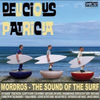 Delicious Patricia - Mordros - The Sound Of The Self in the group CD / Upcoming releases / Pop-Rock at Bengans Skivbutik AB (5635561)