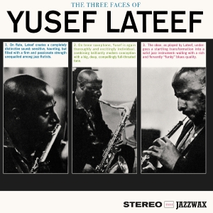 Yusef Lateef - The Three Faces Of Yusef Lateef in the group VINYL / Upcoming releases / Jazz at Bengans Skivbutik AB (5635829)