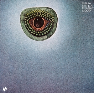 Sun Ra - Fate In A Pleasant Mood in the group VINYL / Upcoming releases / Jazz at Bengans Skivbutik AB (5635834)