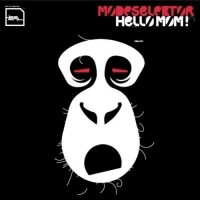 Modeselektor - Hello Mom! in the group CD / New releases / Pop-Rock at Bengans Skivbutik AB (5635938)
