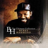 Beres Hammond - Can't Stop A Man in the group CD / New releases / Reggae at Bengans Skivbutik AB (5635948)
