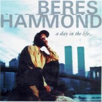 Beres Hammond - A Day In The Life... in the group CD / New releases / Reggae at Bengans Skivbutik AB (5635949)