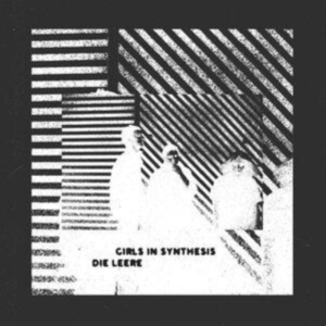 Girls In Synthesis - Die Leere in the group OUR PICKS / Frontpage - Vinyl New & Forthcoming at Bengans Skivbutik AB (5636071)